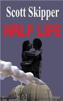 Half Life