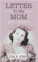 Letter To My Mom