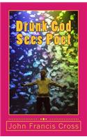 Drunk God Sees Poet