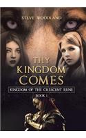 Thy Kingdom Comes: Kingdom of the Crescent Rune