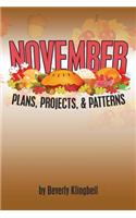 November Plans, Projects, & Patterns