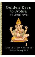 Golden Keys to Jyotisha