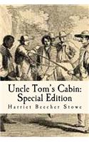 Uncle Tom's Cabin: Special Edition: Special Edition