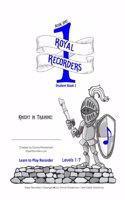 Royal Recorders Student Book 1