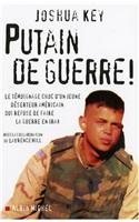 Putain de Guerre !