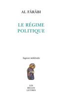 Al Farabi, Le Regime Politique