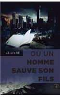Le livre où un homme sauve son fils