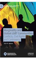 Marginality and Global LGBT Communities: Conflicts, Civil Rights and Controversy