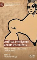 Artificial Intelligence and Its Discontents