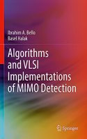 Algorithms and VLSI Implementations of MIMO Detection