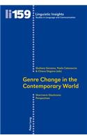 Genre Change in the Contemporary World