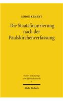 Die Staatsfinanzierung nach der Paulskirchenverfassung