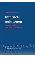 Internet-Auktionen: Gewerberecht - Zivilrecht - Strafrecht