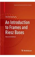 Introduction to Frames and Riesz Bases