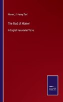 Iliad of Homer: In English Hexameter Verse