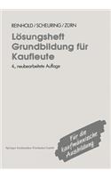 Lösungsheft Grundbildung Für Kaufleute