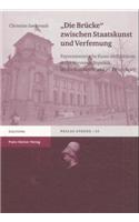 Die Brucke' Zwischen Staatskunst Und Verfemung