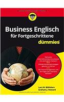 Business Englisch fur Fortgeschrittene fur Dummies