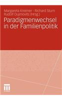 Paradigmenwechsel in Der Familienpolitik