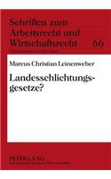 Landesschlichtungsgesetze?