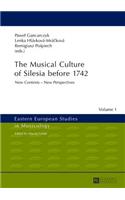 Musical Culture of Silesia before 1742