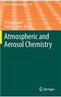 Atmospheric and Aerosol Chemistry