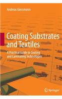 Coating Substrates and Textiles