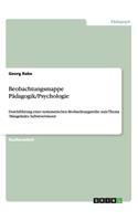 Beobachtungsmappe Pädagogik/Psychologie