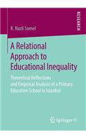 A Relational Approach to Educational Inequality