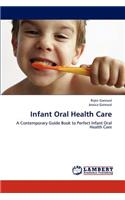 Infant Oral Health Care