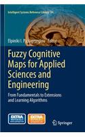 Fuzzy Cognitive Maps for Applied Sciences and Engineering
