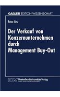 Verkauf Von Konzernunternehmen Durch Management Buy-Out