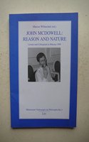 John Mcdowell: Reason and Nature
