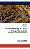 Device Modeling in CMOS Integrated Circuits