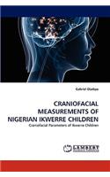 Craniofacial Measurements of Nigerian Ikwerre Children