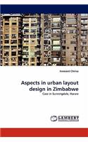 Aspects in Urban Layout Design in Zimbabwe