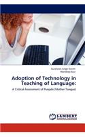 Adoption of Technology in Teaching of Language