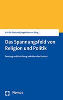 Das Spannungsfeld Von Religion Und Politik