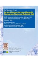Bernhard Riemann / Hermann Minkowski, Riemannsche Räume und Minkowski-Welt