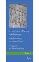 Gestaltung, Funktion Und Bedeutung Antiker Treppenanlagen