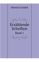 Erzählende Schriften Band 1: (German)