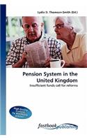 Pension System in the United Kingdom: (English)