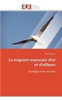 migrant marocain d'ici et d'ailleurs