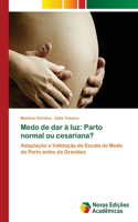 Medo de dar à luz