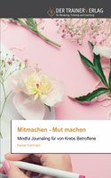 Mitmachen - Mut machen
