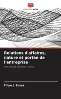 Relations d'affaires, nature et portée de l'entreprise