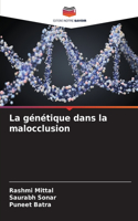 génétique dans la malocclusion