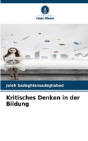 Kritisches Denken in der Bildung