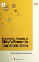 Economists' Analysis of China's Economic Transformation