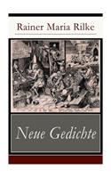 Neue Gedichte: Liebes-Lied + Eranna an Sappho + Früher Apollo + Buddha + Der Tod des Dichters + Der Auszug des verlorenen Sohnes + Der Alchimist + Eine Sibylle + D